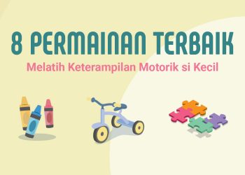 8 Permainan Terbaik Melatih Keterampilan Motorik si Kecil