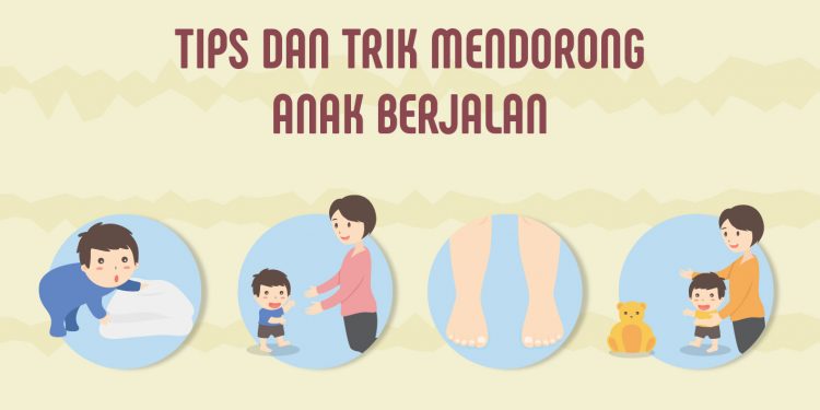 Tips Dan Trik Mendorong Anak Berjalan