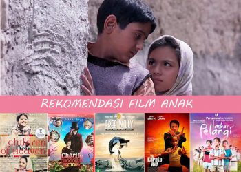 9 Film Keluarga Terbaik untuk di Tonton Bersama Anak