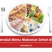 4 Sehat 5 Sempurna, Rekomendasi Menu Makanan Sehat di Rumah!