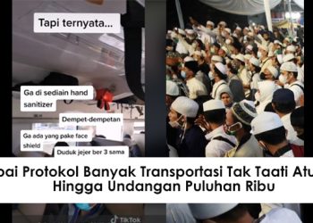 Mengabaikan Protokol Kesehatan Transportasi Tak Taati Aturan Hingga Undangan Puluhan Ribu?!