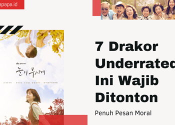 7 Drakor Underrated Ini Wajib Ditonton Karena Penuh Pesan Moral
