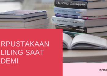 Wah, Ada Perpustakaan Keliling Saat Pademi, Ma!