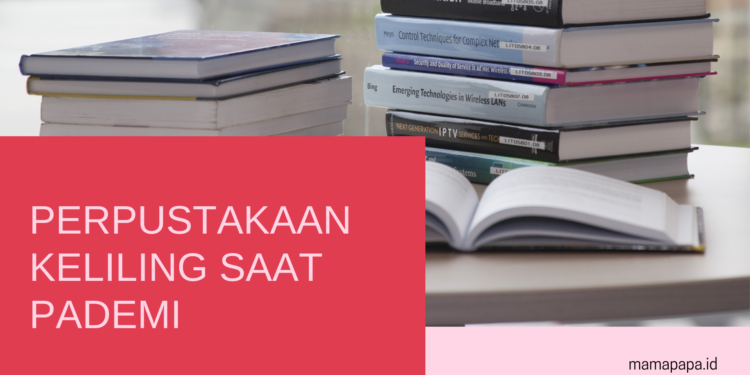 Wah, Ada Perpustakaan Keliling Saat Pademi, Ma!
