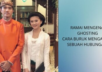 Ramai Mengenai Ghosting Cara Buruk Akhiri Hubungan, Ketahui Yuk!