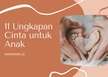 Ungkapan Cinta untuk Anak