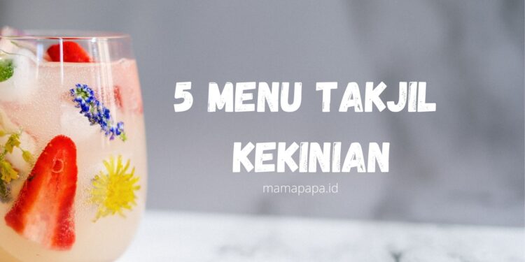 menu takjil buka puasa