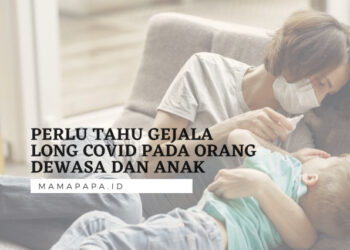 Perlu Tahu Gejala Long Covid pada Orang Dewasa dan Anak