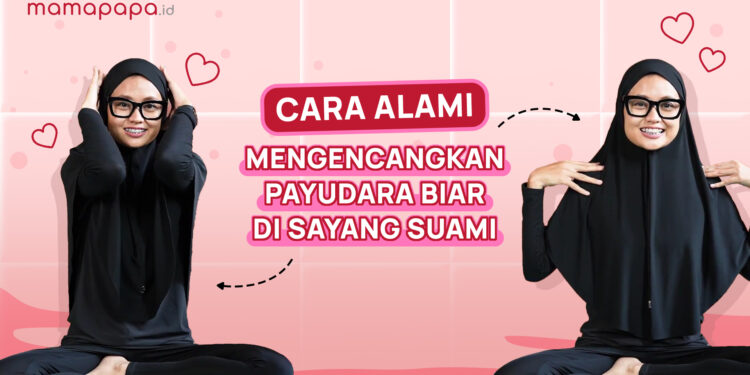 cara atasi payudara kendur